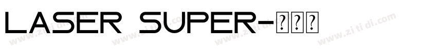 Laser Super字体转换